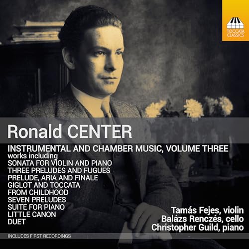 GUILD/FEJES/RENCZES - CENTER - CHAMBER MUSIC VOL 3 - CD