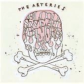 ARTERIES - BLOOD, SWEAT AND BEERS - CD image 1
