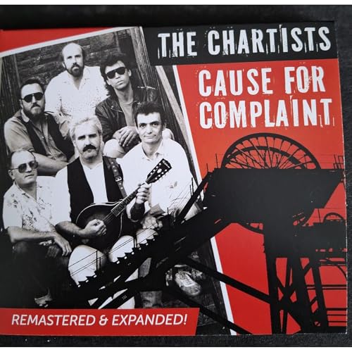 Chartists - Cause for Complaint - Remastered & Expanded! - CD image 1