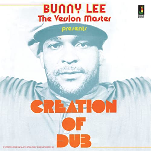 Bunny Lee - The Version Master Presents Creation Of Dub - Preorder - CD image 1