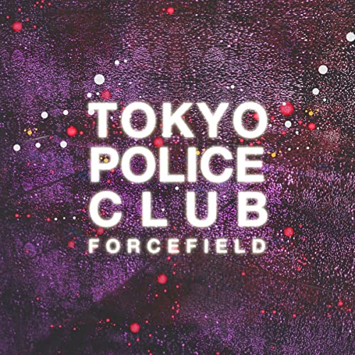 Tokyo Police Club - Forcefield - CD image 1