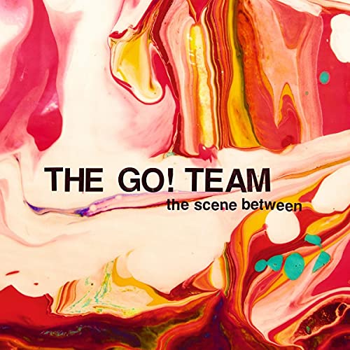 Go! Team - Scene Between - CD image 1