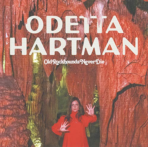 Odetta Hartman - Old Rockhounds Never Die - Vinyl Record image 1