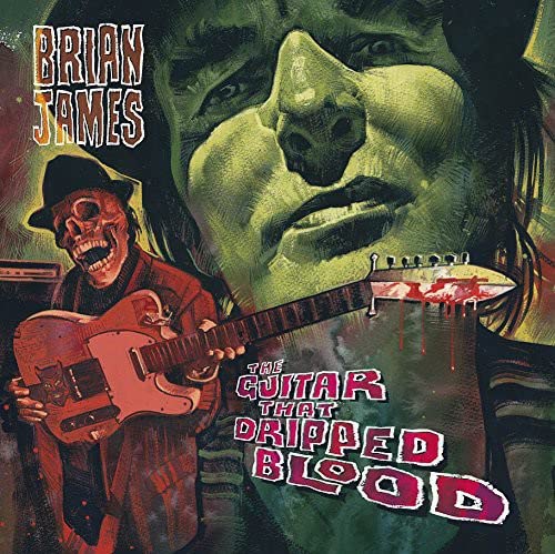 Brian James - Guitar That Dripped Blood - CD image 1