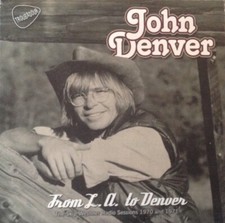 John Denver - From L.A. To Denver - The Skip Weshner Radio Sessions 1 image 1