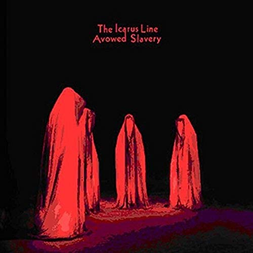Icarus Line - Avowed Slavery - CD image 1