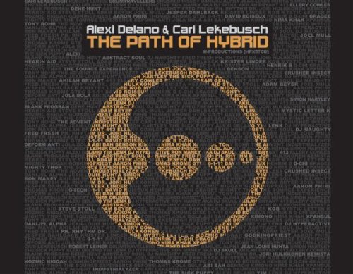 Alexi Delano & Cari - Path Of Hybrid - CD image 1