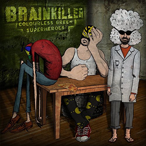 BRAINKILLER - COLOURLESS GREEN SUPERHEROES - CD image 1