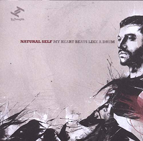 Natural-Self - My Heart Beats Like A Drum - CD image 1