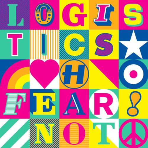 Logistics - Fear Not - CD image 1