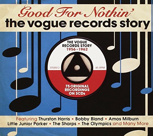 Various Artists - Good For Nothin': The Vogue Records Story 1956-'62 ( image 1
