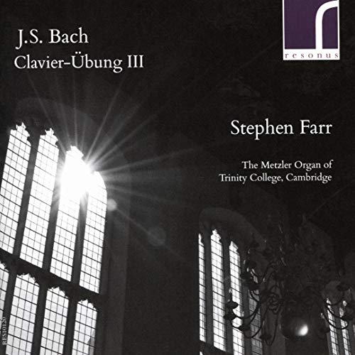 STEPHEN FARR - BACH:CLAVIER-UBUNG III - CD image 1