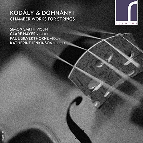 Katherine Jenkinson - Kodály & Dohnányi: Chamber Works for Strings - C image 1