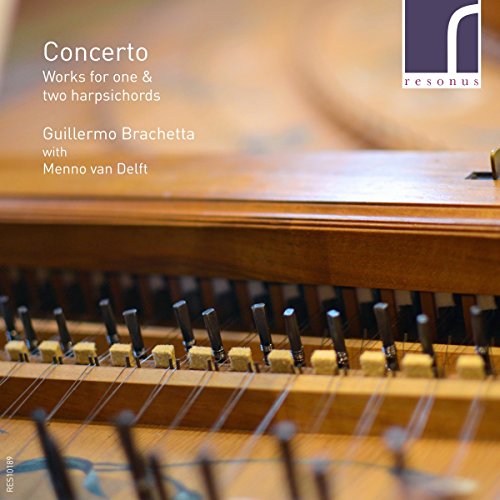 Guillermo Brachetta - Concerto: Works For One & Two Harpsichords - CD image 1