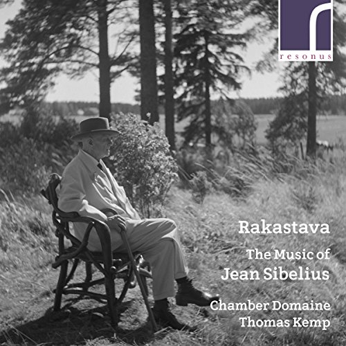 Chamber Domaine - Rakastava: The Music of Jean Sibelius - CD image 1