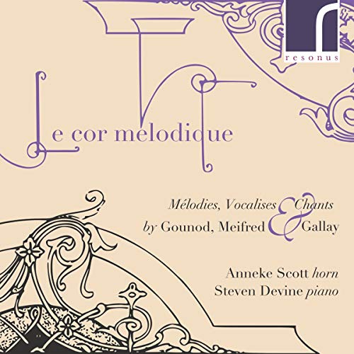Charles Gounod - Gounod/Meifred/Gallay: Le Cor Mélodique - CD image 1