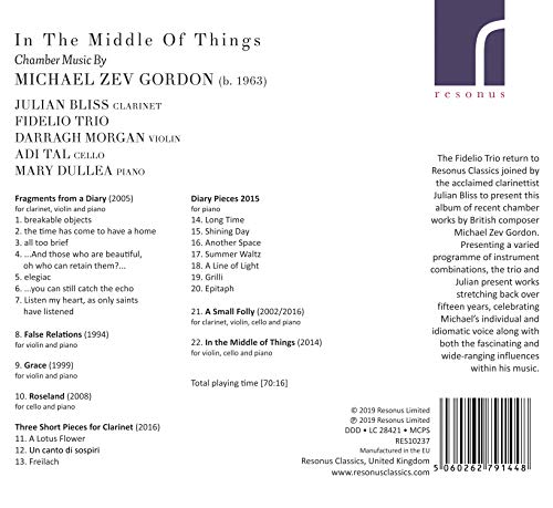 Julian Bliss - In the Middle of Things: Chamber Muisc By Michael Zev Gor image 2