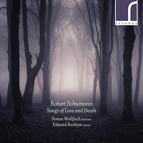 Simon Wallfisch - Robert Schumann: Songs of Love and Death - CD image 1