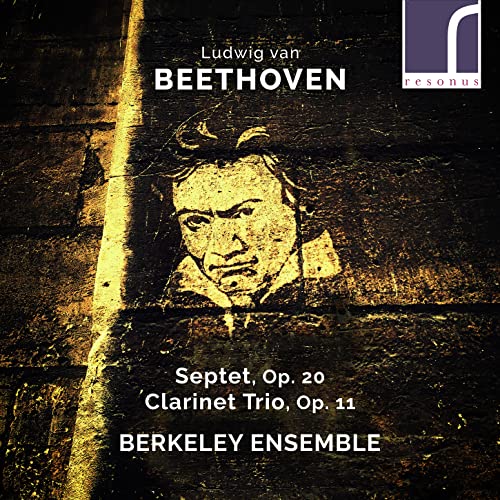 Berkeley Ensemble - Ludwig Van Beethoven: Septet Op. 20/Clarinet Trio Op image 1