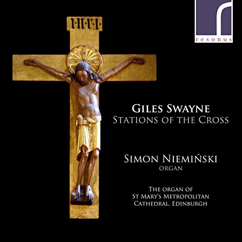 Giles Swayne - : Stations of the Cross - CD image 1