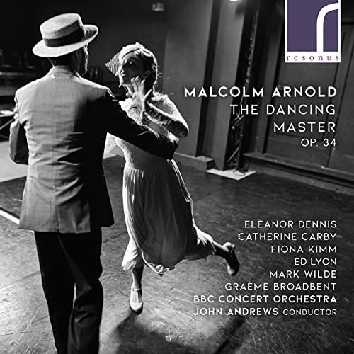 BBC CONCERT ORCHESTR - ARNOLD:THE DANCING MASTER - CD image 1