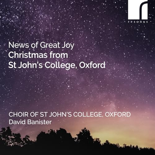 CHOIR OF ST JOHNS CO - NEWS OF GREAT JOY CHRISTMAS F - CD
