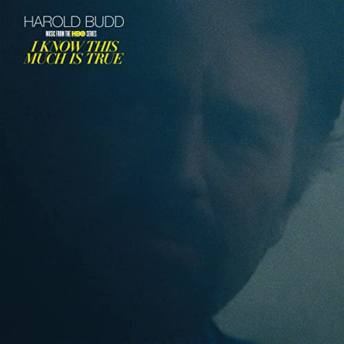 HAROLD BUDD - I KNOW THIS MUCH IS TRUE (MUSIC FROM THE HBO S - Vinyl R image 1