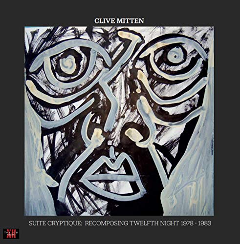 CLIVE MITTEN - SUITE CRYPTIQUE RECOMPOSING T - CD image 1