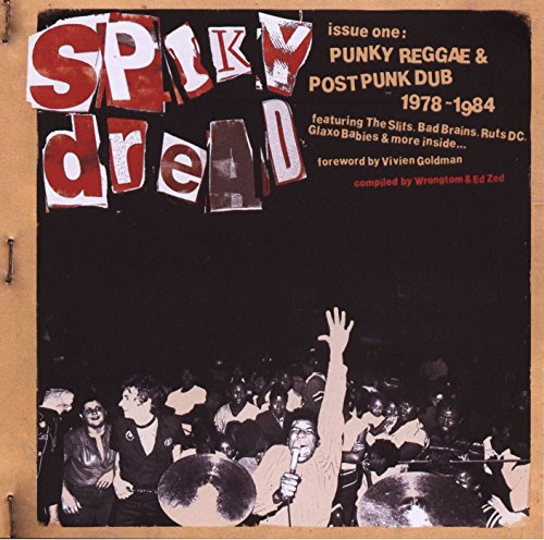 Various - Spiky Dread Issue One : Punky Reggae & Post Punk Dub 1978 - image 1