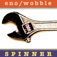 ENO/WOBBLE - SPINNER - Vinyl Record 12" RECORD image 1