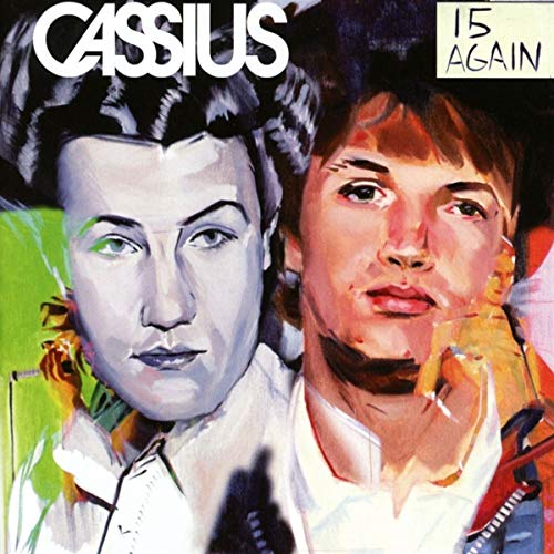 Cassius - 15 Again - CD image 1