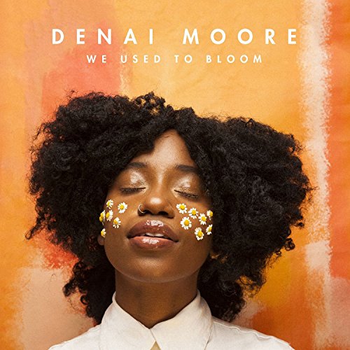 Denai Moore - We Used to Bloom - CD