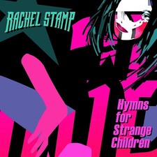 RACHEL STAMP - HYMNS FOR STRANGE CHILDREN - CD image 1