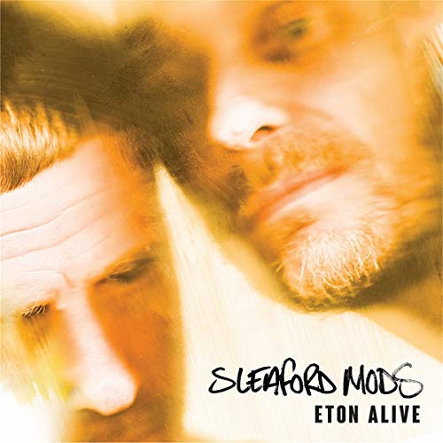 Sleaford Mods - Eton Alive - CD image 1