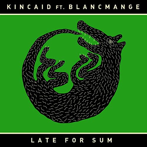 KINCAID FEATURING BL - LATE FOR SUM - Vinyl Record VL image 1