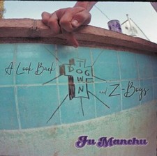 FU MANCHU - A LOOK BACK:DOGTOWN & Z BOYS - CD image 1