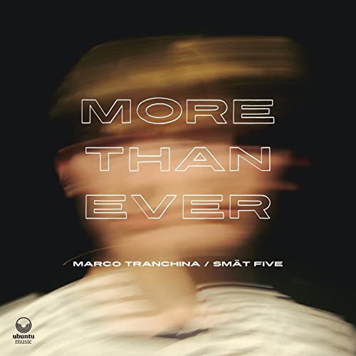 MARCO TRANCHINA - MORE THAN EVER - CD image 1