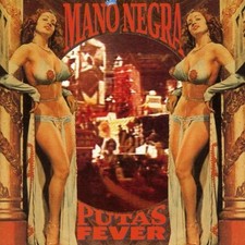 Mano Negra - Puta's Fever - CD image 1