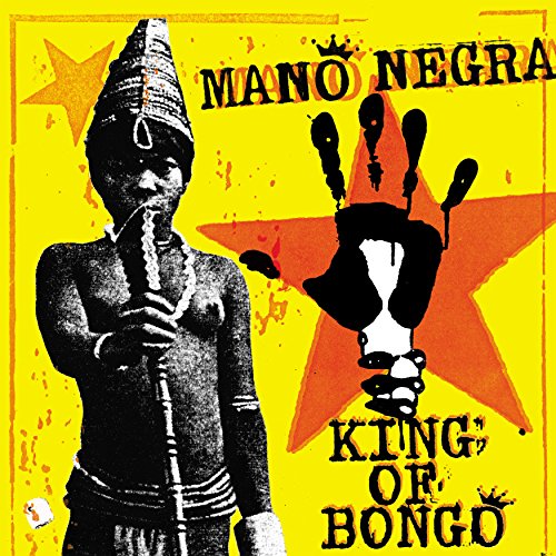 Mano Negra - King Of Bongo - Vinyl Record image 1