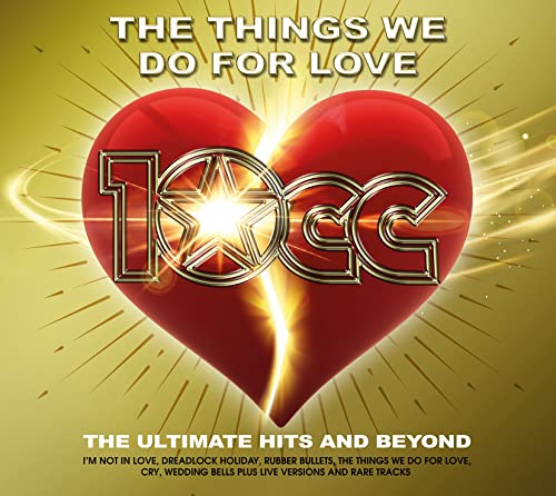 10cc - Things We Do For Love : The Ultimate Hits and Beyond - COMPACT D image 2