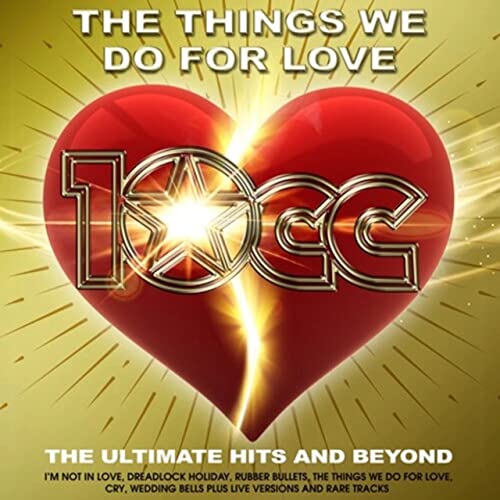10cc - Things We Do For Love : The Ultimate Hits and Beyond - Vinyl Rec
