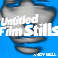 ANDY BELL - UNTITLED FILM STILLS - Vinyl Record VL image 1
