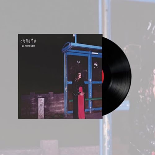 CHROMA - 25 Forever - Vinyl Record lp image 1