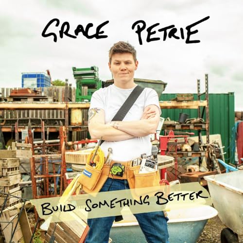 GRACE PETRIE - BUILD SOMETHING BETTER - Vinyl Record VL image 1