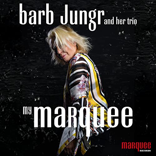 BARB JUNGR - MY MARQUEE - COMPACT DISC image 1