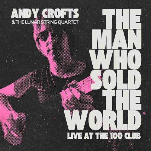 Andy Crofts - Man Who Sold The World - Vinyl Record 7" Single image 1