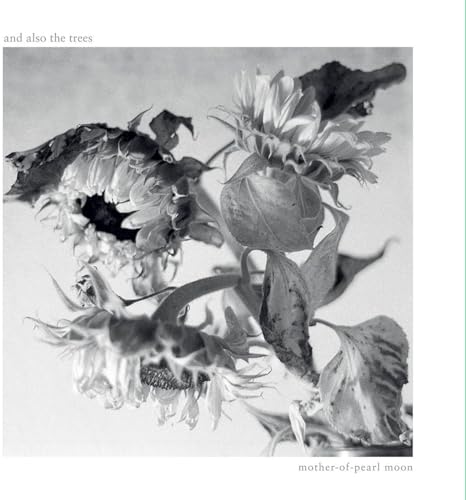 AND ALSO THE TREES - MOTHER-OF-PEARL MOON - Vinyl Record VL