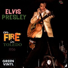 ELVIS PRESLEY - ON FIRE IN TOLEDO - 1956 (GREEN VINYL + CD) - Vinyl Rec image 1