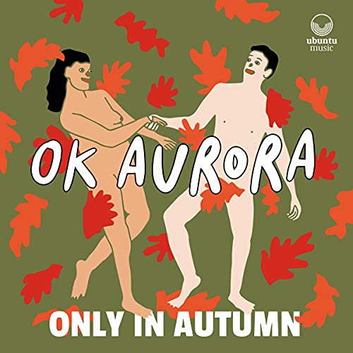 OK AURORA - ONLY IN AUTUMN - CD image 1