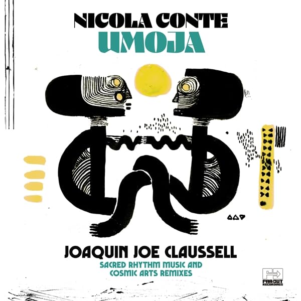 Nicola Conte - Umoja (Joaquin Joe Claussell Sacred Rhythm Music & Cosm image 1